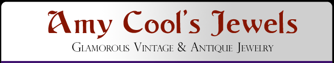 Amy Cool's Jewels - Glamorous Vintage and Antique Jewelry