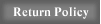 Return Policy